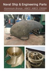 Naval Ships & Engineering Parts - Aluminium Bronze : AlBC2 AlBC3 C95500